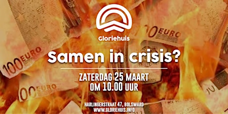 Imagen principal de Gloriehuis - Samen in crisis?