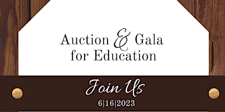 Auction and Gala for Education