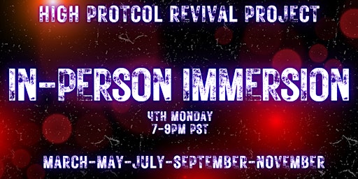 HIGH PROTOCOL REVIVAL PROJECT:  IMMERSIVE!