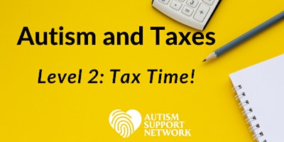 Autism+and+Taxes+Level+2+-+TAX+TIME%21