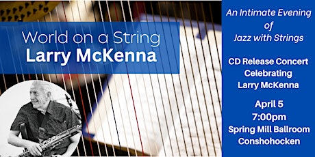 World on a String-Larry McKenna with Strings