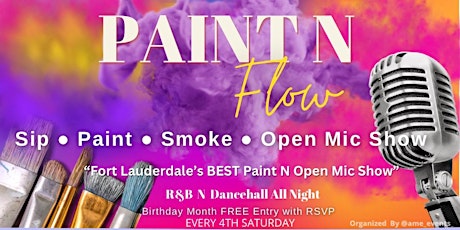 Paint N Flow //  FORT LAUDERDALE'S #1 PAINT & OPEN MIC EXPERIENCE