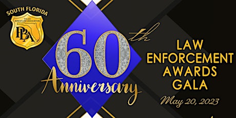 30th Annual South Florida PBA Law Enforcement Awards Gala