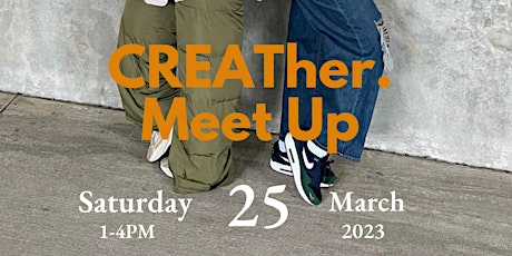 CREATher Meet Up