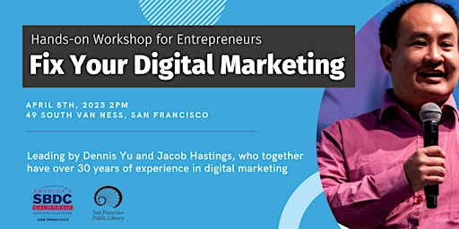 Hands-on Workshop for Entrepreneurs: Fix Your Digital Marketing