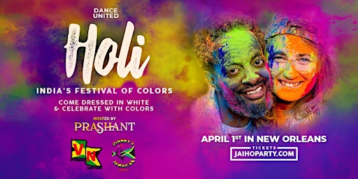 New Orleans HOLI: Festival of Colors | Bollywood Party with DJ Prashant