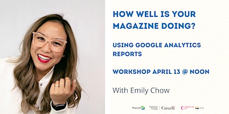 Workshop 2: How Well Is Your Magazine Doing? Using Google Analytics Reports