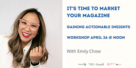 Workshop 3: It's Time To Market Your Magazine: Gaining Actionable Insights