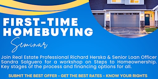 First-Time Homebuyer Seminar: Key stages of the process & financing options