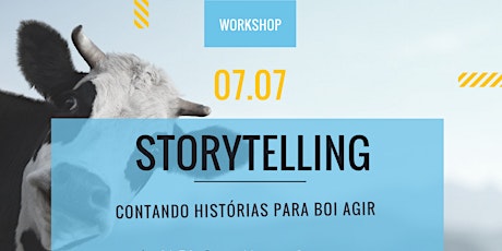 Imagem principal do evento STORYTELLING - Contando Histórias para Boi Agir