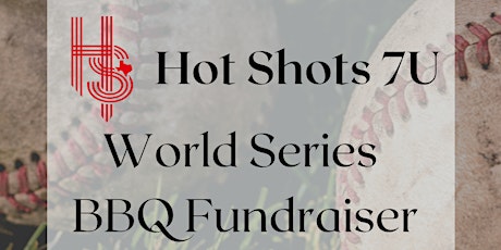 Hot Shots 7u BBQ Fundraiser