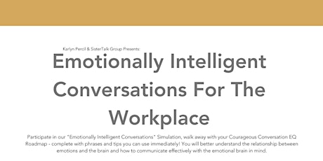 SisterTalk Goddess Circle: Emotionally Intelligent Conversations For The Workplace primary image