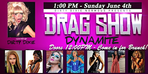 Imagem principal de Dirty Dixie's Drag Show Dynamite - Buxton, ME