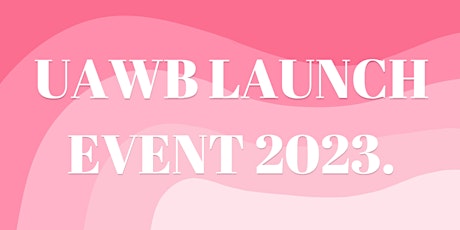 Image principale de UAWB LAUNCH 2023