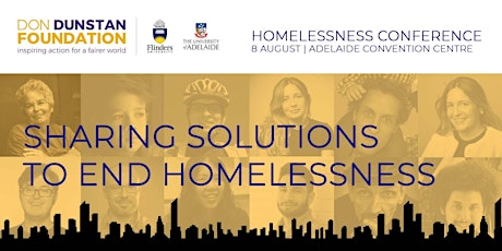 *SOLD OUT* 2018 Homelessness Conference - Sharing Solutions to End Homelessness primary image