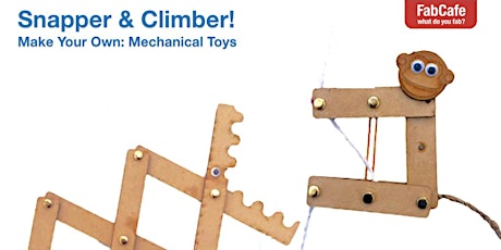 Snapper & Climber! Make Your Own Mechanical Toys primary image
