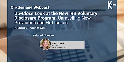 Image principale de Recorded Webcast: Up-Close Look at the New IRS Voluntary Disclosure Program