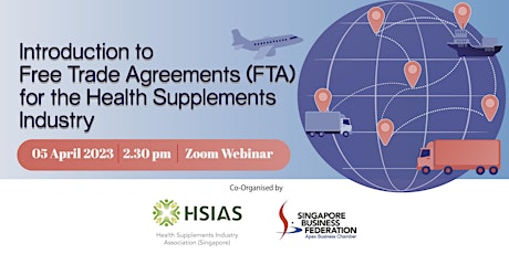 Introduction to FTAs for the Health Supplements Industry