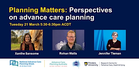 Planning Matters: Perspectives on advance care planning