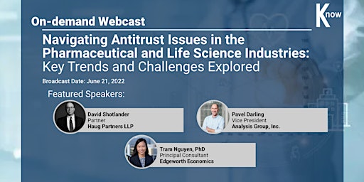 Image principale de Recorded Webcast:Navigating Antitrust Issues in the Pharma and Life Science