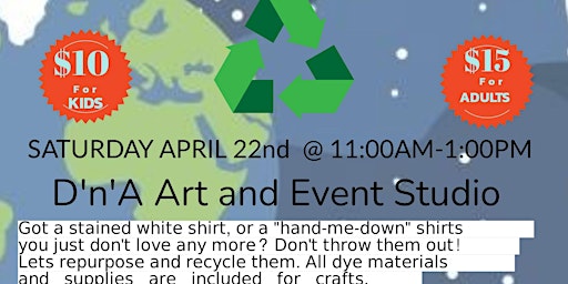 Earth Day Upcycle Tie and Dye Party
