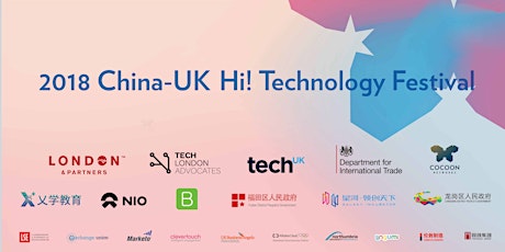 2018 China-UK Hi! Technology Festival  primary image