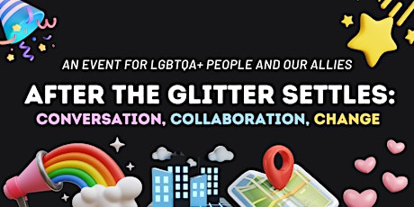 After the Glitter Settles: Conversation, Collaboration, Change primary image