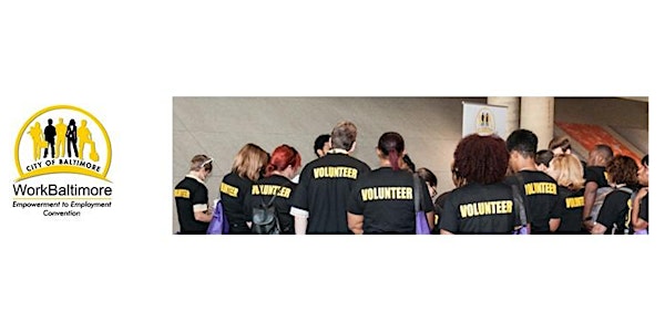 WorkBaltimore 2018 Volunteer Registration 