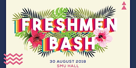 SMU Freshmen Bash 2018 primary image