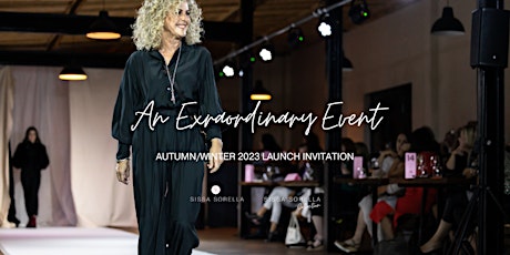 2023 Autumn/Winter Launch | An Extraordinary Event