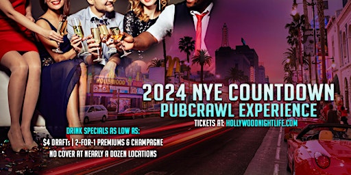 Hollywood Pub Crawl New Year's Eve Party 2024