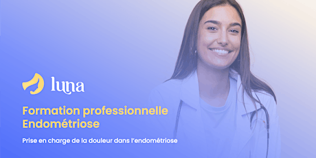 Formation professionnelle #4 Prise en charge de la douleur - Endométriose  primärbild