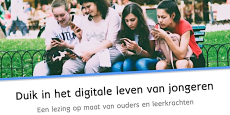 Lezing ‘duik in het digitale leven van jongeren’