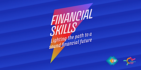 Financial skills: Lighting the path to a sound financial future