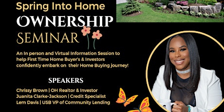Spring Into Home Ownership Seminar
