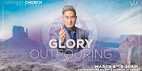 Glory Outpouring with Pastor Ben Lim