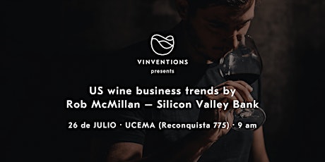 Imagen principal de US wine business trends by Rob McMillan - Silicon Valley Bank