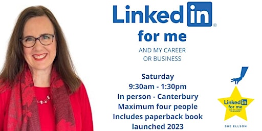 LinkedIn for me and my career or business 4 People 4 Hours, Canterbury $195  primärbild