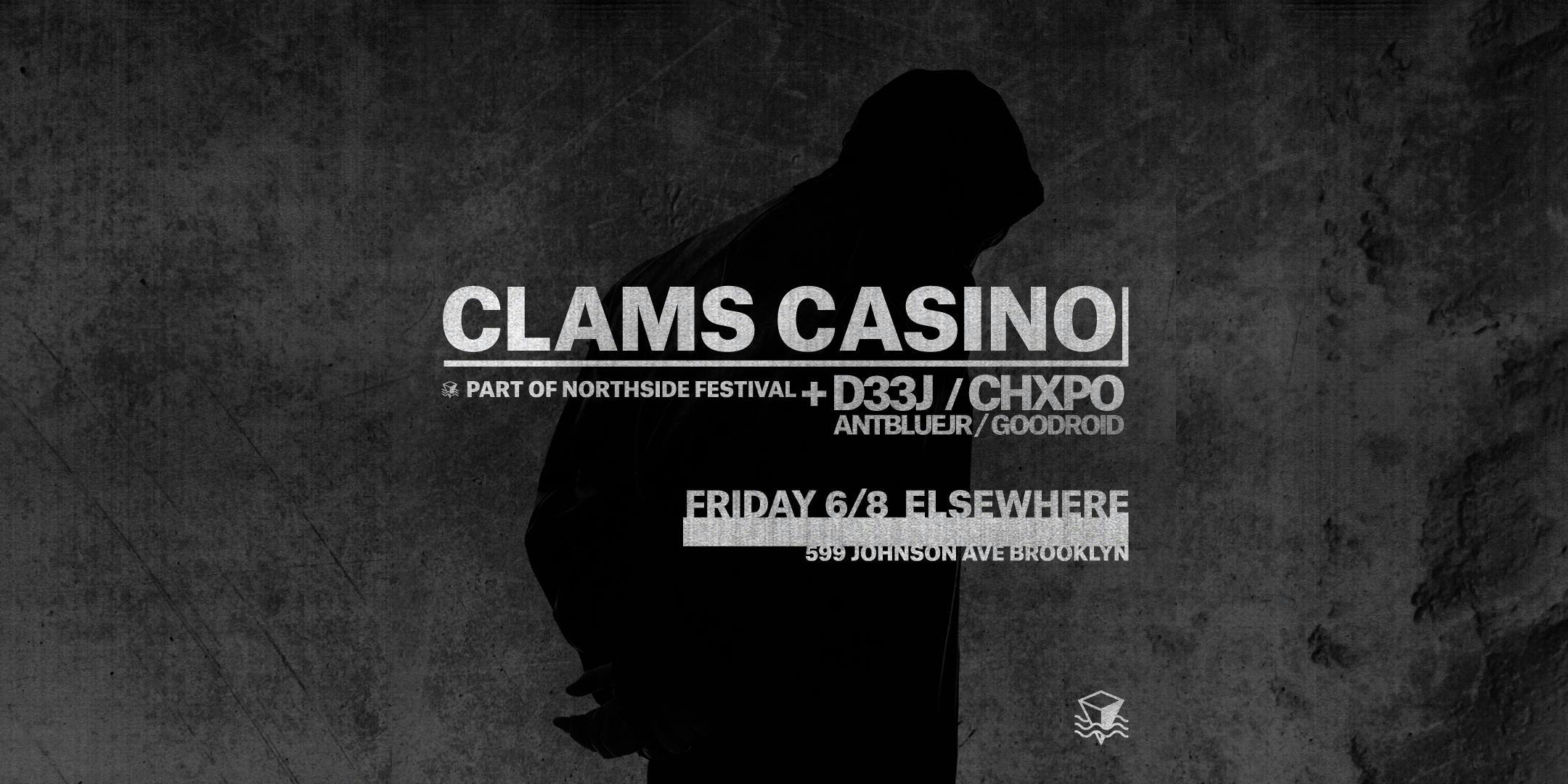 Clams Casino, D33J, CHXPO, antbluejr, gooddroid