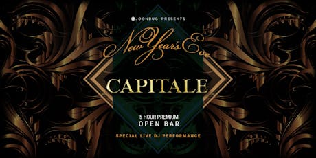 joonbugcom presents capitale new years eve party 2019 tickets