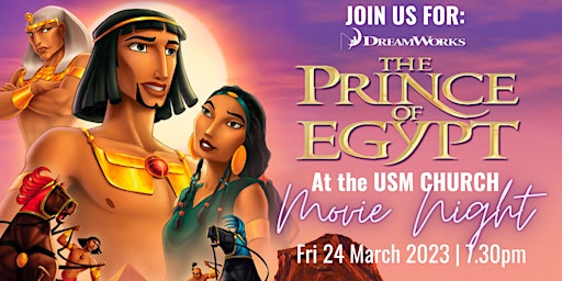 USM Movie Night - The Prince of Egypt
