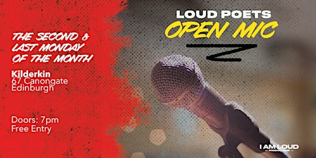 Loud Poets - Open Mic || at the Kilderkin || primary image