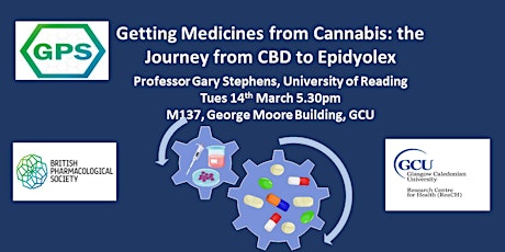 Imagem principal do evento Getting Medicines from Cannabis: the Journey from CBD to Epidyolex