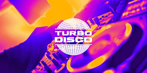 Imagen principal de TURBO DISCO ☻ Every Saturday // Free Entry // Local DJs // Open Decks