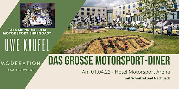 Das große Motorsport Dinner und Talkabend am 01.04