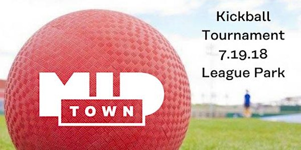 MidTown Kickball Tournament
