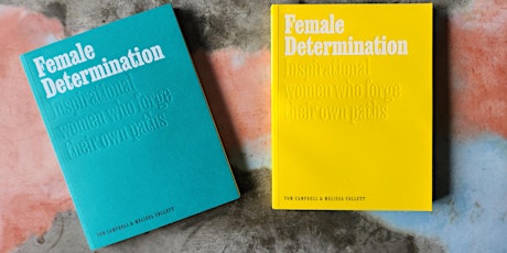 Campbell Collett book launch: Female Determination at Books on The Hill primary image