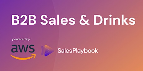 B2B Sales & Drinks  - Focus: Build Sales Like An Engine