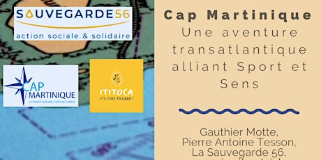 Cap Martinique - Une Aventure transatlantique alliant Sport et Sens