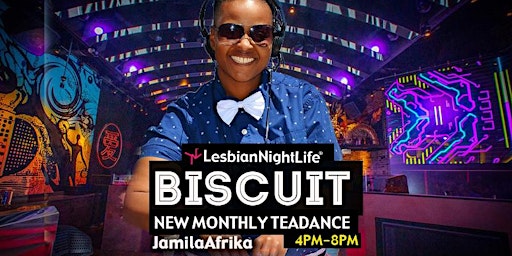 LesbianNightLife NEW Biscuit Teadance